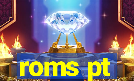 roms pt